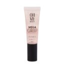 Oh My Beauty Mega Grip Primer 30ml